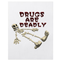 Drugs Are Deadly Custom Flyer
