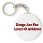 Drugs are for Losers and Athletes