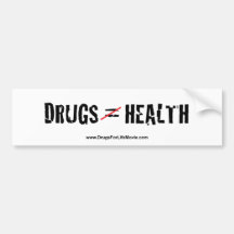 Drugs for Life Bumper Sticker