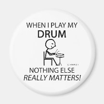Drum Nothing Else Matters Fridge Magnet