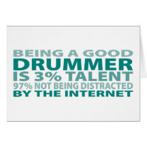 Drummer 3% Talent Greeting Cards