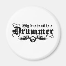 Drummer's Wife Fridge Magnet