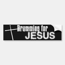 Drumming.for.JESUS Bumper Stickers