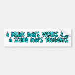 drunk an drinking bumper stickers