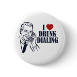 Drunk Dialling Pin