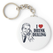 Drunk Dialling Key Chains