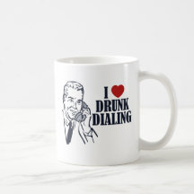 Drunk Dialling Mugs