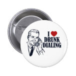 Drunk Dialling Pin