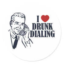 Drunk Dialling Sticker