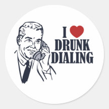 Drunk Dialling Sticker