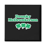 DRUNKY MCDRUNKERSON magnets