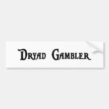 Dryad Gambler Sticker Bumper Sticker