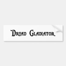 Dryad Gladiator Sticker Bumper Stickers