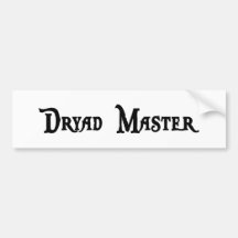 Dryad Master Bumper Sticker