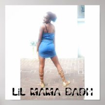 DSCI0397, LiL MAMA BADH Posters
