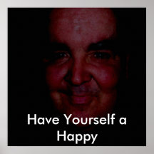 DSCN0354, Have Yourself a Happy Posters