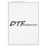 DTForgetaboutit! Greeting Card