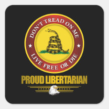 DTOM -Proud Libertarian Square Sticker