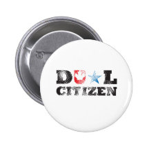 Dual Citizen Button