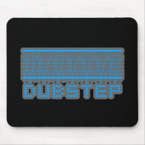 DUB STEP MOUSEPADS