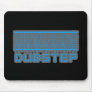 DUB STEP MOUSEPADS