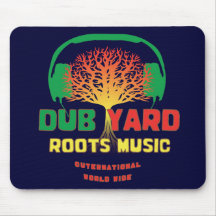 Dub Yard Roots Music Mouse Pad