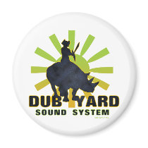 Dub Yard Sound System Magnet