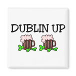 Dublin Up St Patricks Day Fridge Magnet