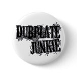 Dubplate Junkie Vinyl collector Dubstep DJ Pinback Buttons