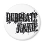 Dubplate Junkie Vinyl collector Dubstep DJ Refrigerator Magnet