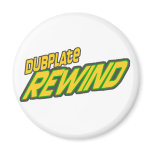 Dubplate Rewind Dub Fridge Magnet