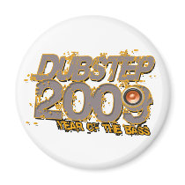 Dubstep 2009 fridge magnets