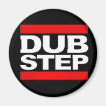 DUBSTEP AIMANTS