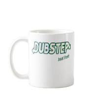 DUBSTEP beat fresh Coffee Mugs