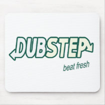 DUBSTEP beat fresh Dubstep music mousepad