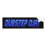 DUBSTEP DJAY BUMPER STICKERS