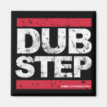 Dubstep Fridge Magnet