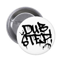 Dubstep Graffiti Style Pinback Buttons