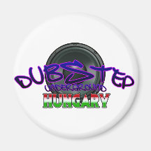 Dubstep Hungary Budapest DUBSTEP Hungarian DUBSTEP Refrigerator Magnets