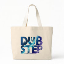 Dubstep I Wish My Girlfriend Was This Dirty Bag