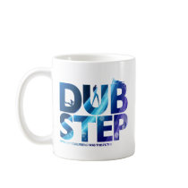 Dubstep I Wish My Girlfriend Was This Dirty Mug