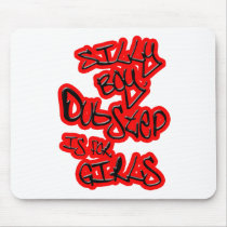 Dubstep is for girls gals ladies womens Dubstep Mousepads