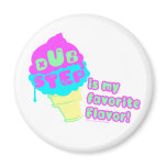 DUBSTEP is my favourite flavour