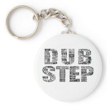 Dubstep Key Chains