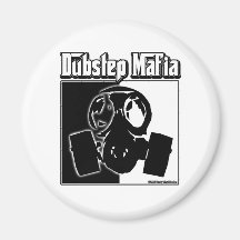 DUBSTEP Mafia Dub Step music Dubstep clothing gear Fridge Magnets