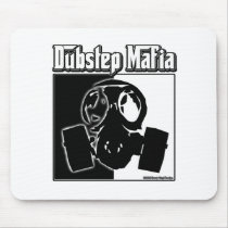 DUBSTEP Mafia Dub Step music Dubstep clothing gear Mouse Pad