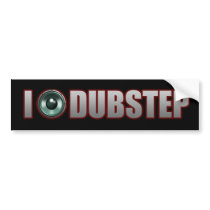 DUBSTEP MUSIC BUMPER STICKER