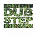 DUBSTEP music cannibus dub 420 fourtwenty t-shirts