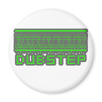 DUBSTEP music Fridge Magnets