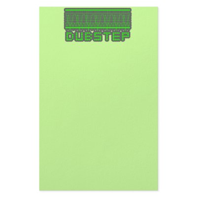 DUBSTEP music Stationery Paper by dubsteptshirts